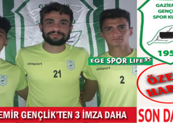 GAZİEMİR GENÇLİK’TEN 3 İMZA DAHA