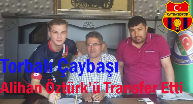 Çaybaşı, Alihan Öztürk’ü Transfer Etti