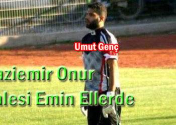 Gaziemir Onur Kalesi Emin Ellerde
