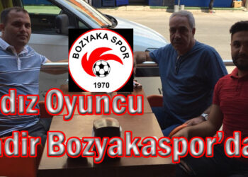 Yıldız Oyuncu Kadir Bozyakaspor’da