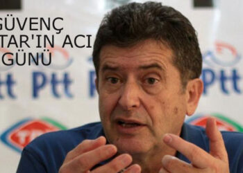 GÜVENÇ KURTAR’IN ACI GÜNÜ