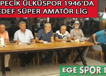 TEPECİK ÜLKÜSPOR 1946’DA HEDEF SÜPER AMATÖR LİG