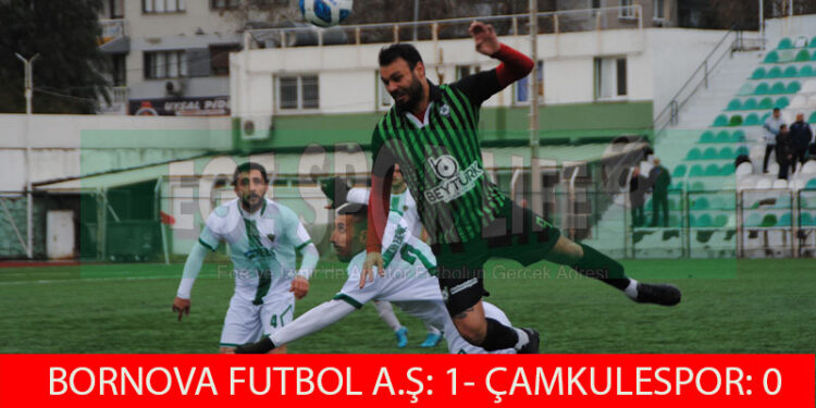 BORNOVA FUTBOL A.Ş, ÇAMKULE’DEN İSTEDİĞİNİ TEK GOLLE ALDI
