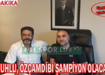 ÇORUHLU, ÖZÇAMDİBİ ŞAMPİYON OLACAK