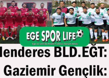 Menderes BLD.EĞT: 0- Gaziemir Gençlik: 2