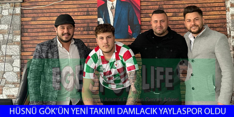 DAMLACIK YAYLA’DA GENÇ GOLCÜ İMZALADI