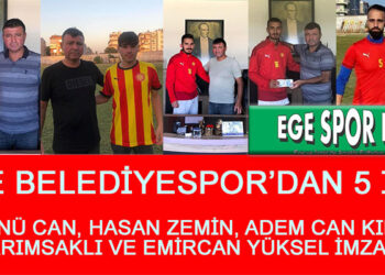 TİRE BELEDİYESPOR’DAN 5 İMZA