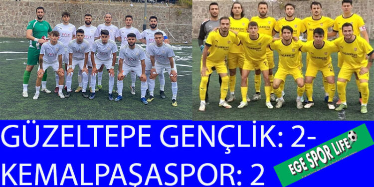 GÜZELTEPE İLE KEMALPAŞA YENİŞEMEDİ