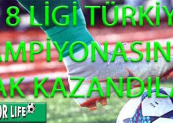 U18 LİGİ TÜRKİYE ŞAMPİYONASINA HAK KAZANDILAR
