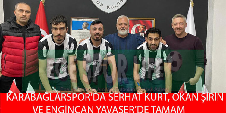 KARABAĞLARSPOR’DA 3 İMZA BİRDEN ATILDI