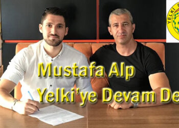Mustafa Alp Yelki’ye Devam Dedi