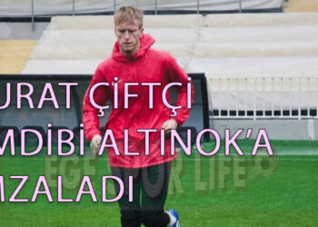 MURAT ÇİFTÇİ, ÇAMDİBİ ALTINOK’A İMZALADI