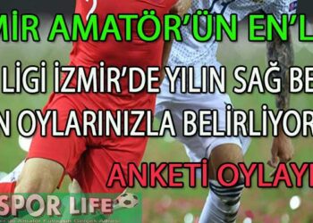 BAL LİGİ İZMİR’DE YILIN SAĞ BEKİ ANKETİ