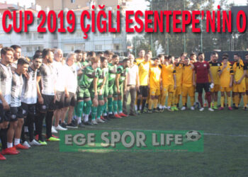 ÇES CUP 2019 ÇİĞLİ ESENTEPE’NİN OLDU