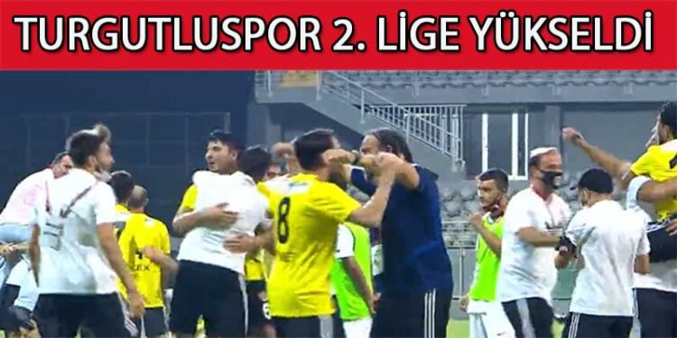 TURGUTLUSPOR 2. LİGE YÜKSELDİ