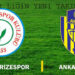 Rizespor ve Ankaragücü Süper Ligde