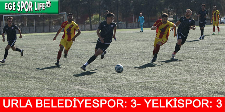 URLA VE YELKİ BİRER PUANA RAZI OLDU