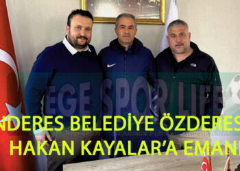 MENDERES BELEDİYE ÖZDERESPOR, HAKAN KAYALAR’A EMANET