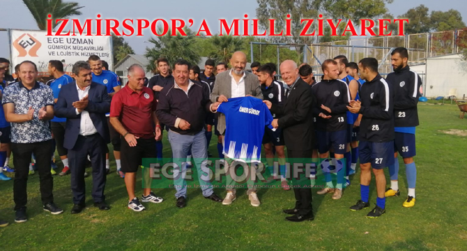 İZMİRSPOR’A MİLLİ ZİYARET