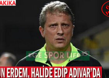 ALGUN ERDEM, HALİDE EDİP ADIVAR’DA