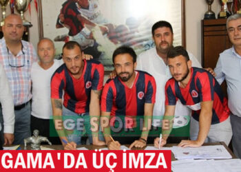 BERGAMA’DA ÜÇ İMZA