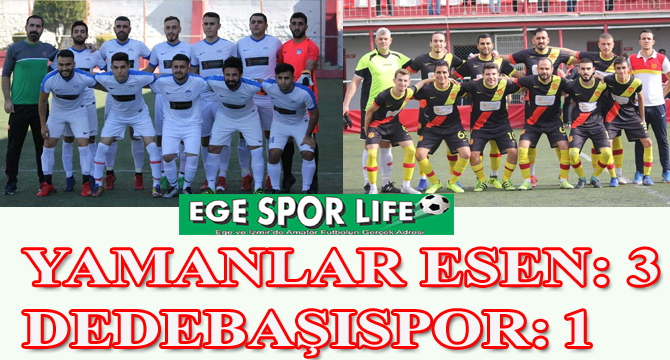 YAMANLAR ESEN: 3- DEDEBAŞISPOR: 1