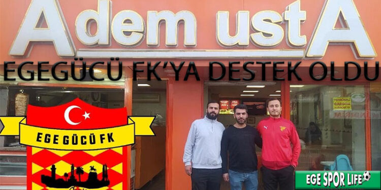 EGEGÜCÜ FK’YA DÖNERCİ ADEM USTA’DAN DESTEK