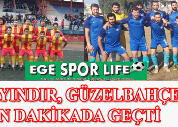 BAYINDIR, GÜZELBAHÇE’Yİ SON DAKİKADA GEÇTİ