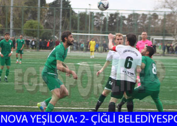 BAL İZMİR DERBİSİ, BORNOVA YEŞİLOVA’NIN