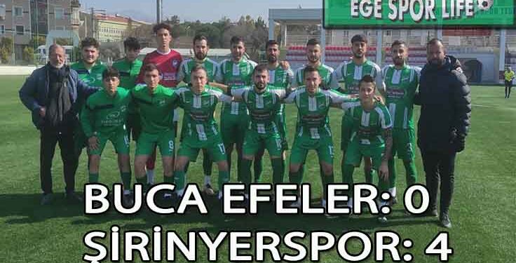 ŞİRİNYERSPOR, BUCA EFELER’DEN İSTEDİĞİNİ ALDI