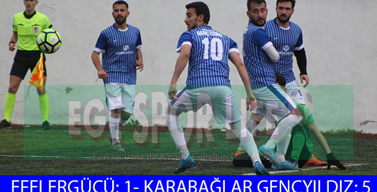 KARABAĞLAR GENÇYILDIZ, EFELER GİBİ