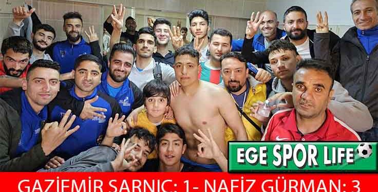 NAFİZ GÜRMAN, GAZİEMİR SARNIÇ ENGELİNİ AŞMASINI BİLDİ
