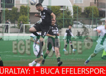 GÜRALTAY, BUCA EFELER İLE BERABERE KALDI