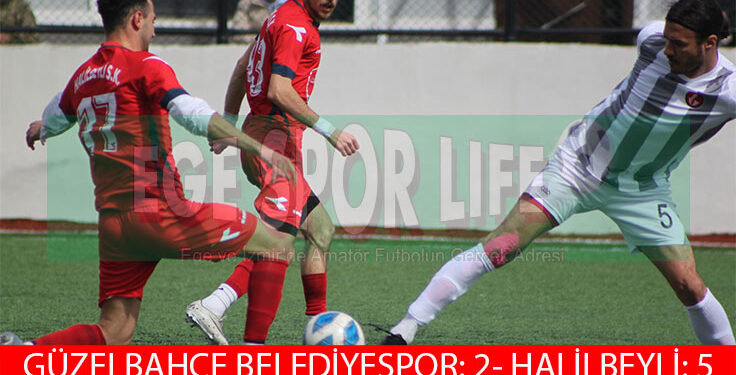 HALİLBEYLİ, GÜZELBAHÇE ENGELİNİ 5 GOLLE AŞTI