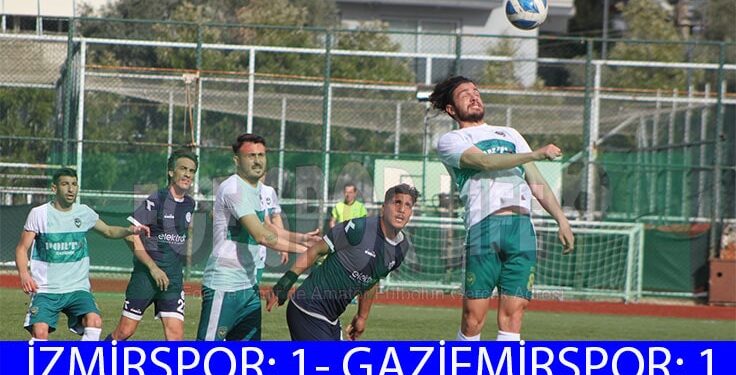 İZMİRSPOR VE GAZİEMİR BİRER PUANA RAZI OLDULAR