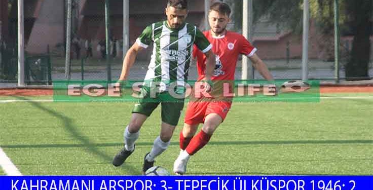 KAHRAMANLAR, ÜLKÜSPOR 1946’YI SON DAKİKA GOLÜ İLE GEÇTİ