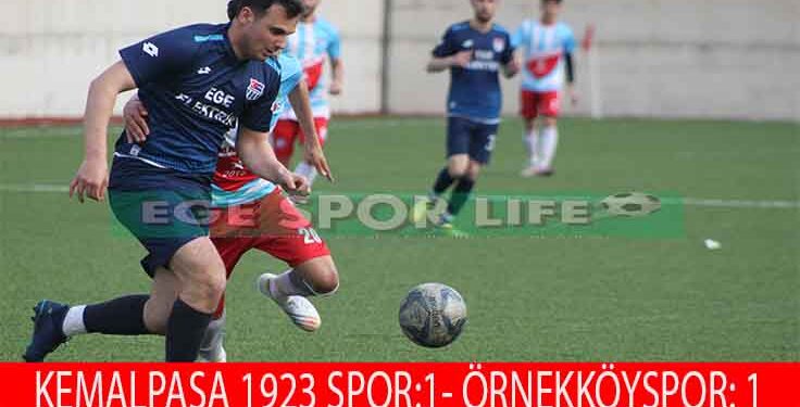 KEMALPAŞA 1923 İLE ÖRNEKKÖYSPOR YENİŞEMEDİ
