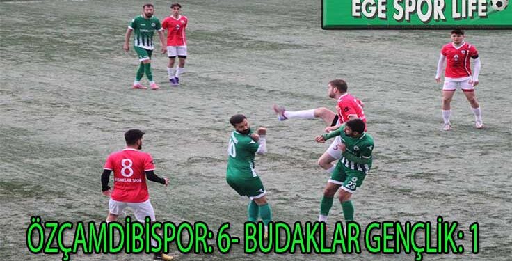 ÖZÇAMDİBİ, BUDAKLAR’A GOL YAĞDIRDI