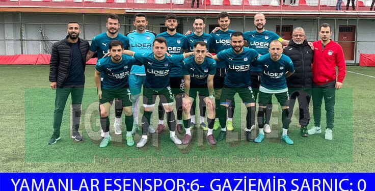 YAMANLAR ESEN’DEN GOL YAĞMURU