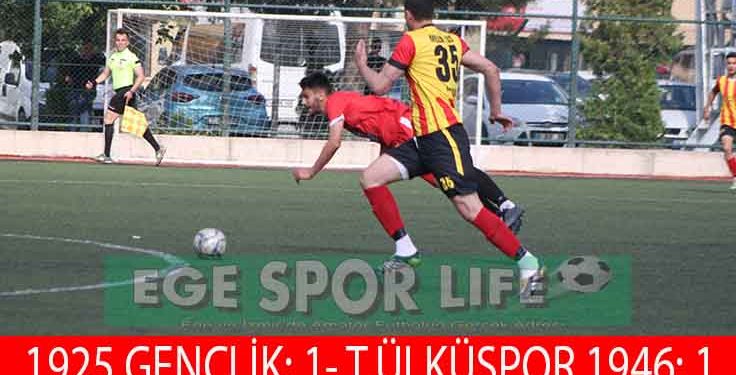 LİDER 1925 GENÇLİK SON DAKİKADA 1 PUANI KAPTI