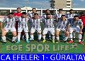 GÜRALTAY, BUCA EFELER ENGELİNİ AŞMASINI BİLDİ