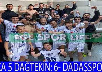 EVKA 5 DAĞTEKİN, DADAŞSPOR ENGELİNİ 6 GOLLE AŞTI