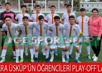 GEDİZ FK U17 TAKIMI PLAY-OFF’LARDA