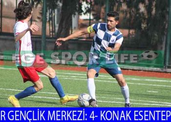 KONAK ESENTEPE’NİN ÇAĞLAR ÖZBEK’İ VAR