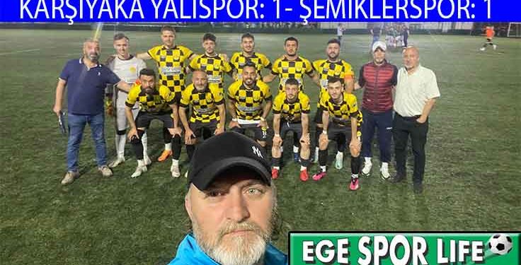 ŞEMİKLERSPOR, HAFTAYI 1 PUANLA TAMAMLADI