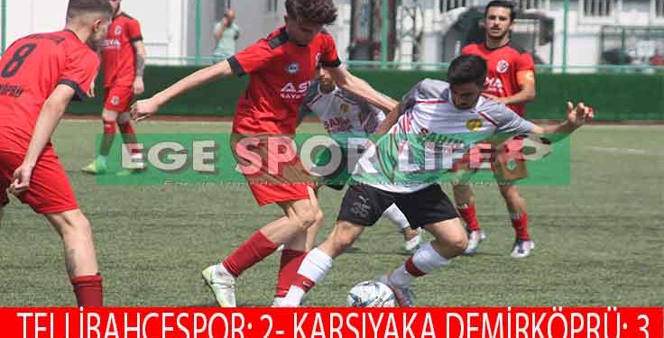 KARŞIYAKA DEMİRKÖPRÜ, ZİRVE YARIŞINI SÜRDÜRDÜ