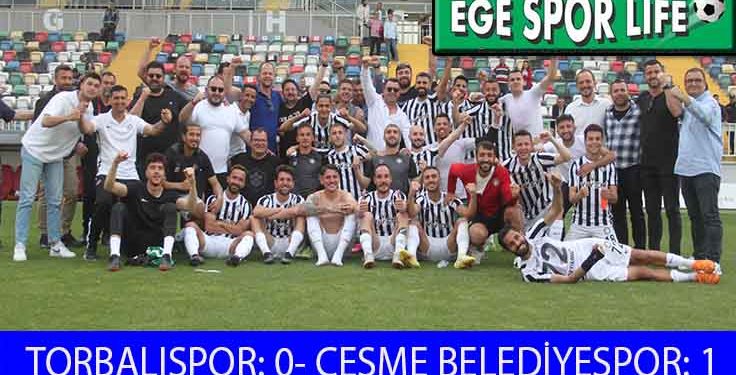 ÇEŞME “BAL’A”, TORBALI “SAL’A” DEVAM DEDİ