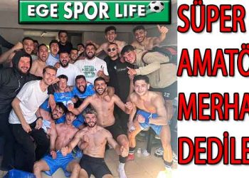 BORNOVA IŞIKKENT, ADINI SÜPER AMATÖR’E YAZDIRDI