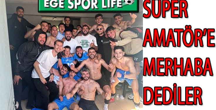 BORNOVA IŞIKKENT, ADINI SÜPER AMATÖR’E YAZDIRDI