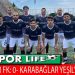 YEŞİLYURT FK, GAZİEMİR FK’YI 3 GOLLE GEÇMEYİ BAŞARDI